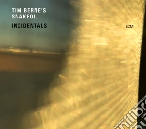 Tim Bernes Snakeoil - Incidentals cd musicale di Tim Berne