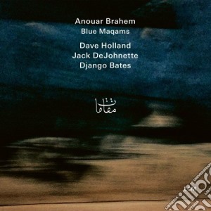 Anouar Brahem - Blue Maqams cd musicale di Anouar Brahem