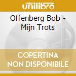 Offenberg Bob - Mijn Trots cd
