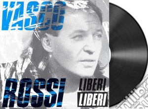 (LP Vinile) Vasco Rossi - Liberi Liberi lp vinile di Vasco Rossi