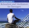 Dr Gillian Ross - Relaxation And Meditation For Teenagers cd
