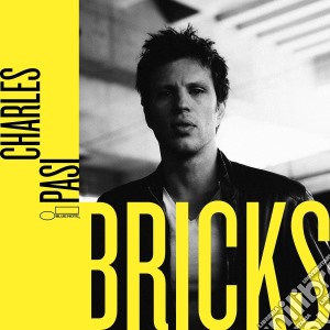 Charles Pasi - Bricks cd musicale di Charles Pasi