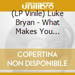 (LP Vinile) Luke Bryan - What Makes You Country (2 Lp) vinile