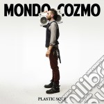 Mondo Cozmo - Plastic Soul