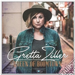 Gretta Ziller - Queen Of Boomtown cd musicale di Gretta Ziller
