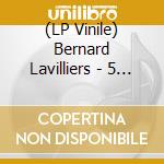 (LP Vinile) Bernard Lavilliers - 5 Minutes Au Paradis vinile