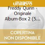 Freddy Quinn - Originale Album-Box 2 (5 Cd) cd