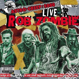 (LP Vinile) Rob Zombie - Astro-Creep: 2000 Live (Songs Of Love, Destruction And Other Synthetic Delusions Of The Electric Head) lp vinile di Rob Zombie