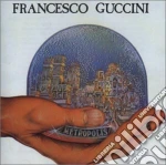 (LP Vinile) Francesco Guccini - Metropolis vinile
