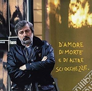 (LP Vinile) Francesco Guccini - D'Amore Di Morte E Di Altre Sciocchezze lp vinile di Francesco Guccini