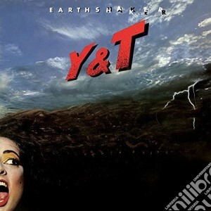 Y&T - Earthshaker cd musicale di Y&T