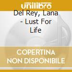 Del Rey, Lana - Lust For Life cd