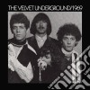 (LP Vinile) Velvet Underground (The) - 1969 (2 Lp) lp vinile di Velvet Underground