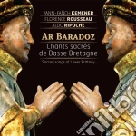 Ar Baradoz - Chants Sacrees De Basse Bretagne cd