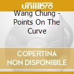 Wang Chung - Points On The Curve cd musicale di Wang Chung