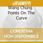 Wang Chung - Points On The Curve cd