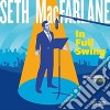 Seth Macfarlane - In Full Swing cd