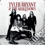 Tyler Bryant And The Shakedown - Tyler Bryant And The Shakedown