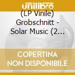 (LP Vinile) Grobschnitt - Solar Music (2 Lp) lp vinile di Grobschnitt