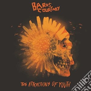 Barns Courtney - Attractions Of Youth cd musicale di Barns Courtney
