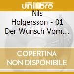 Nils Holgersson - 01 Der Wunsch Vom Fliegen cd musicale di Nils Holgersson