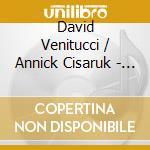 David Venitucci / Annick Cisaruk - La Vie En Vrac