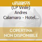 (LP Vinile) Andres Calamaro - Hotel Calamaro lp vinile di Andres Calamaro