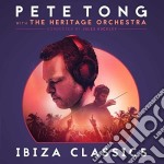 Pete Tong With The Heritage Orchestra: Ibiza Classics / Various
