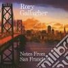 Rory Gallagher - Notes From San Francisco (2 Cd) cd