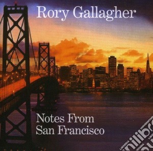 (LP Vinile) Rory Gallagher - Notes From San Francisco lp vinile di Rory Gallagher