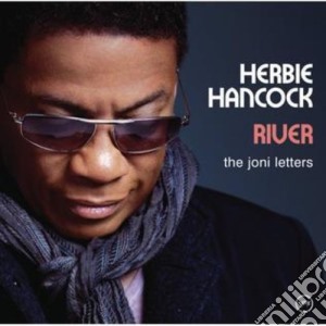 Herbie Hancock - River: The Joni Letters cd musicale di Herbie Hancock