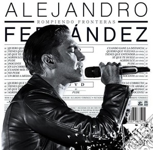 Alejandro Fernandez - Rompiendo Fronteras cd musicale di Alejandro Fernandez