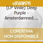 (LP Vinile) Deep Purple - Amsterdamned. Live At The Paradiso. Amsterdam 1969 - Fm Broadcast (Orange Vinyl) vinile