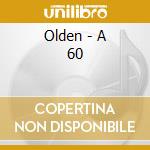 Olden - A 60 cd
