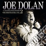 Joe Dolan And The Rte Concert Orchestra - Orchestrated - Vol 2