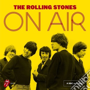 Rolling Stones (The) - On Air Deluxe (2 Cd) cd musicale di Rolling Stones