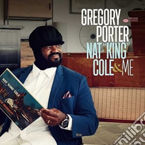 Gregory Porter - Nat King Cole & Me cd musicale di Gregory Porter