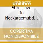 Sbb - Live In Neckargemubd 1978 - From Town Ca cd
