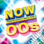 Now That's What I Call The The 00s / Various cd