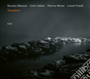 Nicolas Masson - Travelers cd musicale di Nicolas Masson