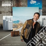 Florent Pagny - Le Present D'Abord (Cd+Dvd)