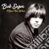 Bob Seger - I Knew You When (Deluxe) cd