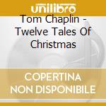 Tom Chaplin - Twelve Tales Of Christmas cd