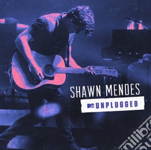 Shawn Mendes - Mtv Unplugged cd musicale di Shawn Mendes