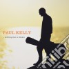 (LP Vinile) Paul Kelly - Nothing But A Dream cd