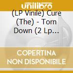 (LP Vinile) Cure (The) - Torn Down (2 Lp Picture Disc) (Rsd 2018) lp vinile di Cure (The)