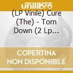 (LP Vinile) Cure (The) - Torn Down (2 Lp Picture Disc) (Rsd 2018)