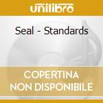 Seal - Standards cd musicale di Seal