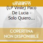 (LP Vinile) Paco De Lucia - Solo Quiero Caminar vinile