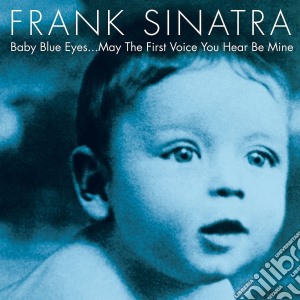 (LP Vinile) Frank Sinatra - Baby Blue Eyes (2 Lp) lp vinile di Frank Sinatra